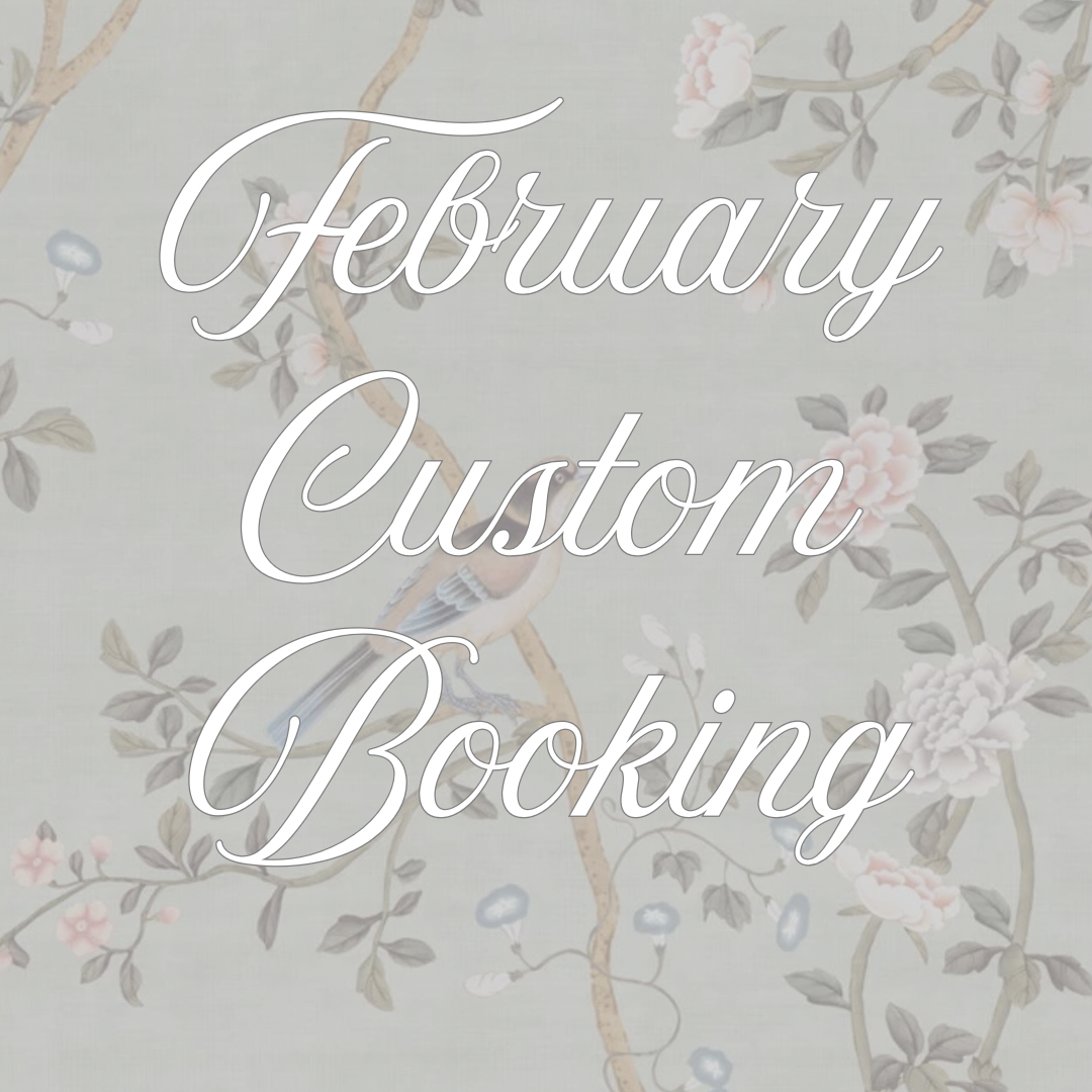 February Custom Booking