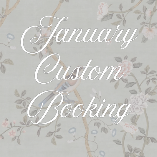 January Custom Booking