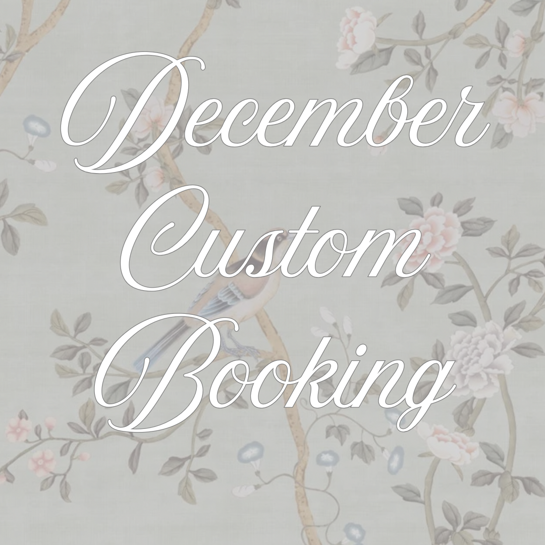 December Custom Booking